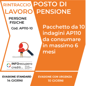 rintraccio posto di lavoro/pensione pacchetto 10 indagini